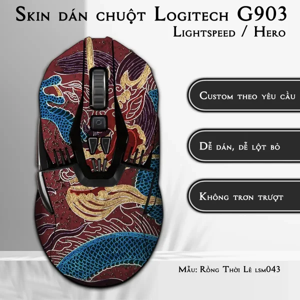 Skin dán chuột Logitech G903 mẫu Rồng Thời Lê lsm043