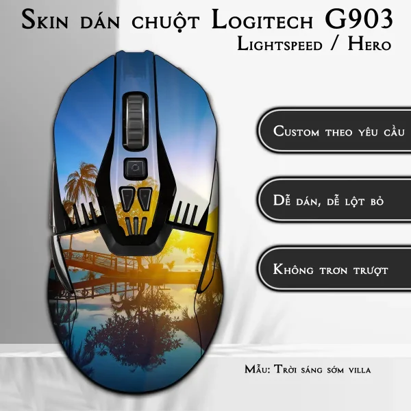Skin dán chuột Logitech G903 mẫu Trời sáng sớm villa