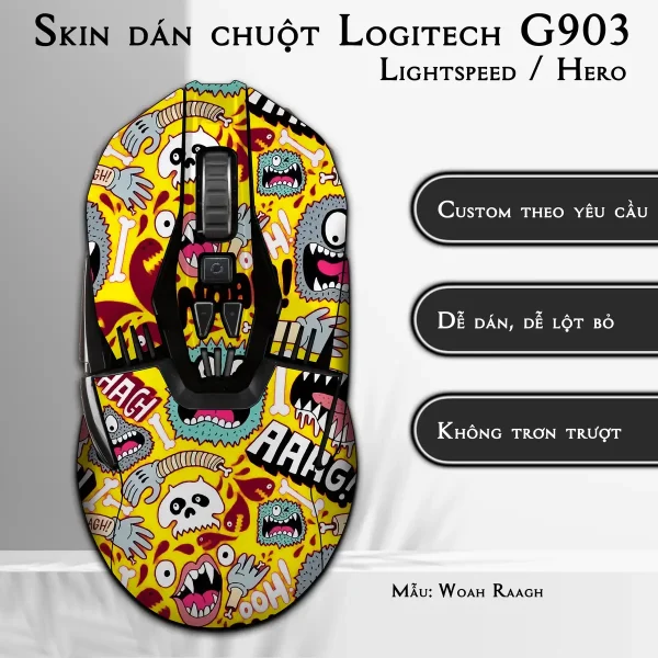 Skin dán chuột Logitech G903 mẫu Woah Raagh