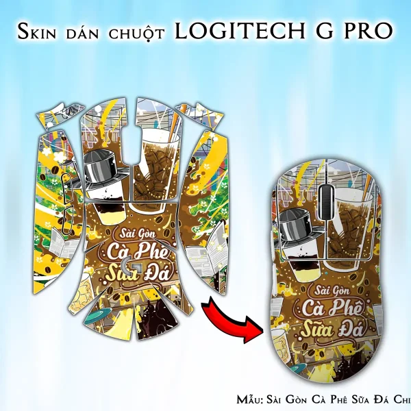 Skin dán chuột Logitech G Pro mẫu Sài Gòn Cà Phê Sữa Đá Chib010