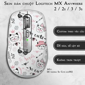 Skin dán chuột Logitech MX Anywhere mẫu Dễ thương So Cute scu002
