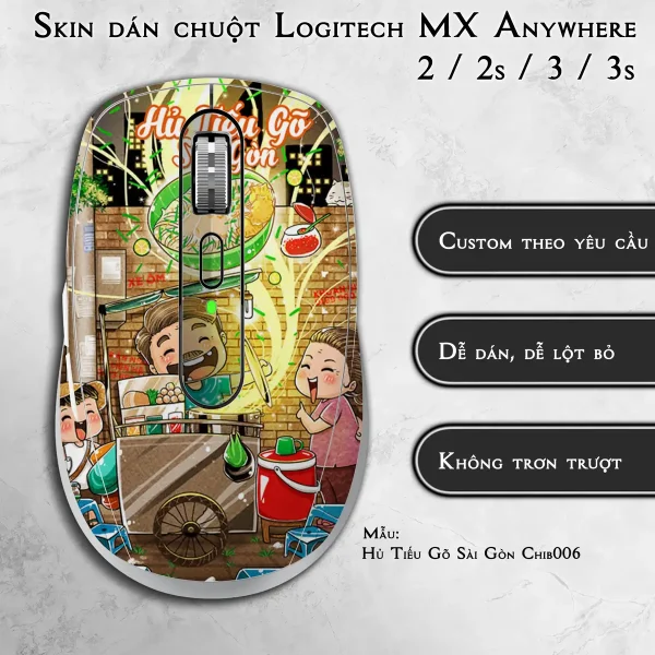 Skin dán chuột Logitech MX Anywhere mẫu Hủ Tiếu Gõ Sài Gòn Chib006