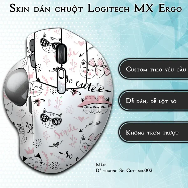 Skin dán chuột Logitech MX Ergo mẫu Dễ thương So Cute scu002