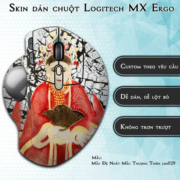 Skin dán chuột Logitech MX Ergo mẫu Mẫu Đệ Nhất Mẫu Thượng Thiên lsm029