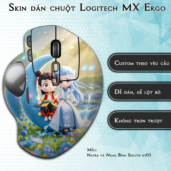Skin dán chuột Logitech MX Ergo mẫu Natra và Ngao Bính Socute nt03