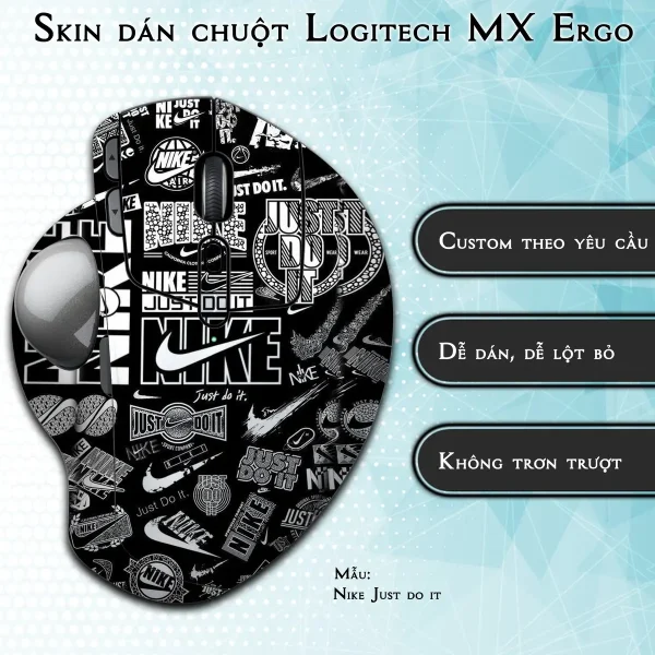 Skin dán chuột Logitech MX Ergo mẫu Nike Just do it