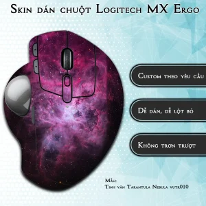 Skin dán chuột Logitech MX Ergo mẫu Tinh vân Tarantula Nebula vutr010