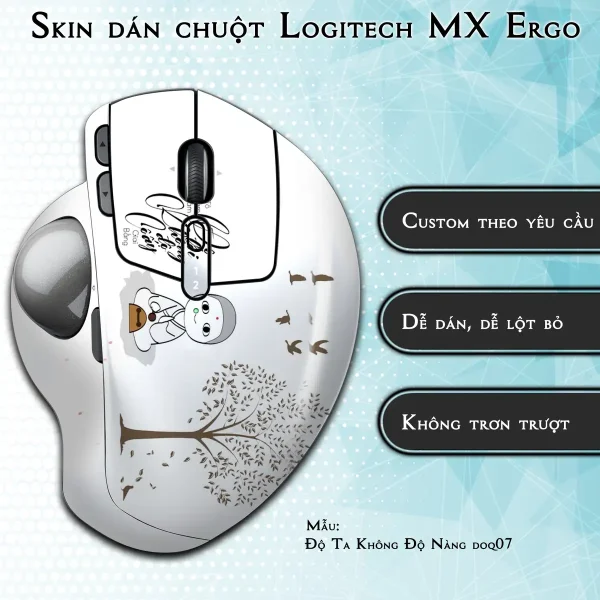 Skin dán chuột Logitech MX Ergo mẫu Độ Ta Không Độ Nàng doq07