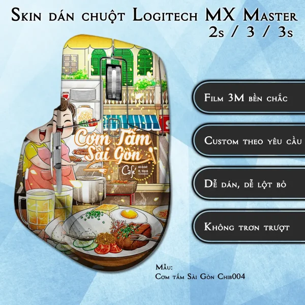 Skin dán chuột Logitech MX Master 2, 2s, 3, 3s mẫu Cơm tấm Sài Gòn Chib004