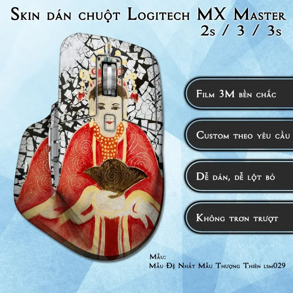 Skin dán chuột Logitech MX Master 2, 2s, 3, 3s mẫu Mẫu Đệ Nhất Mẫu Thượng Thiên lsm029