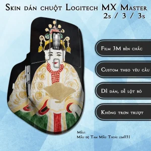 Skin dán chuột Logitech MX Master 2, 2s, 3, 3s mẫu Mẫu đệ Tam Mẫu Thoải lsm031
