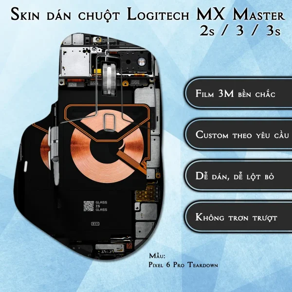 Skin dán chuột Logitech MX Master 2, 2s, 3, 3s mẫu Pixel 6 Pro Teardown
