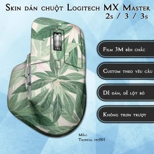 Skin dán chuột Logitech MX Master 2, 2s, 3, 3s mẫu Tropical tpc001