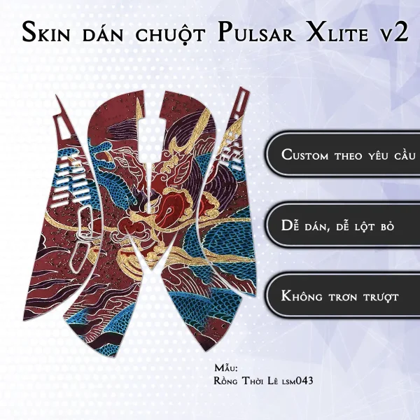 Skin dán chuột Pulsar Xlite Wireless v2 mẫu Rồng Thời Lê lsm043